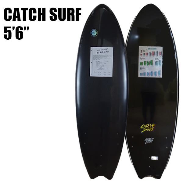 CATCH SURF キャッチサーフ BLANK SERIES 5.6 FISH TRI FIN BLACK