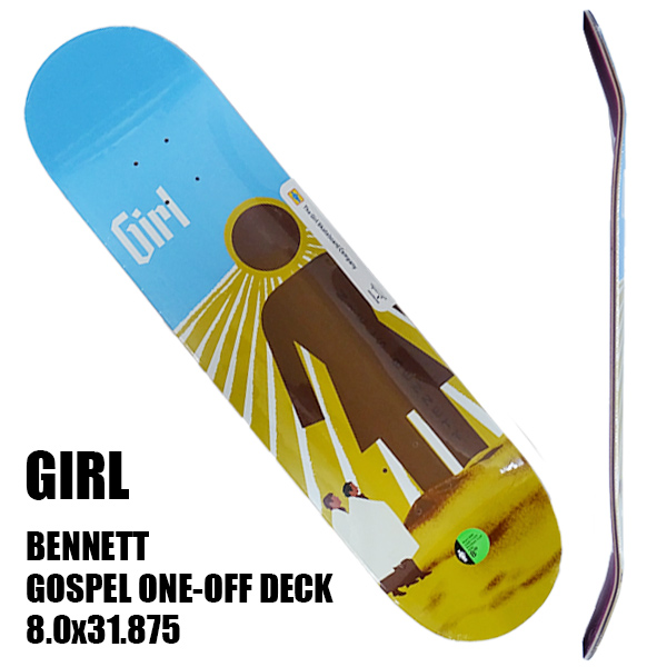 GIRL/ガール スケートボード デッキ BENNETT GOSPEL ONE-OFF