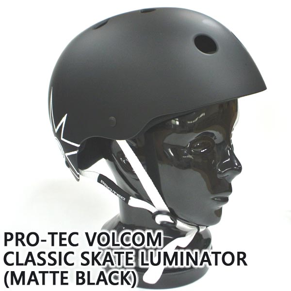 PRO-TEC/プロテック CLASSIC VOLCOM SKATE LUMINATOR HELMET MATTE BLACK スケートヘルメット  SKATEBOARDS SK8用 大人用 [返品、交換及びキャンセル不可]