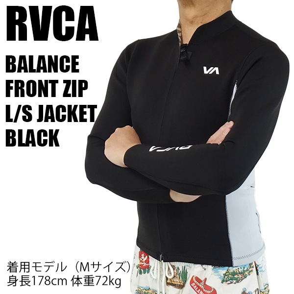 RVCA/ルーカ ルカ BALANCE FRONT ZIP JACKET 2mm L/S Jacket BLACK 