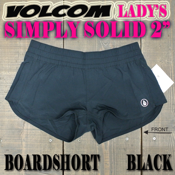 VOLCOM/ボルコム 女性用 ボードショーツ